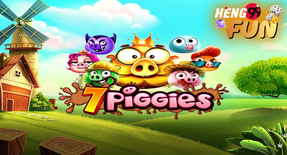 7 Piggies