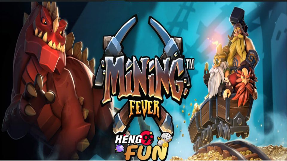 Mining Fever